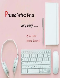 Present Perfect Tense